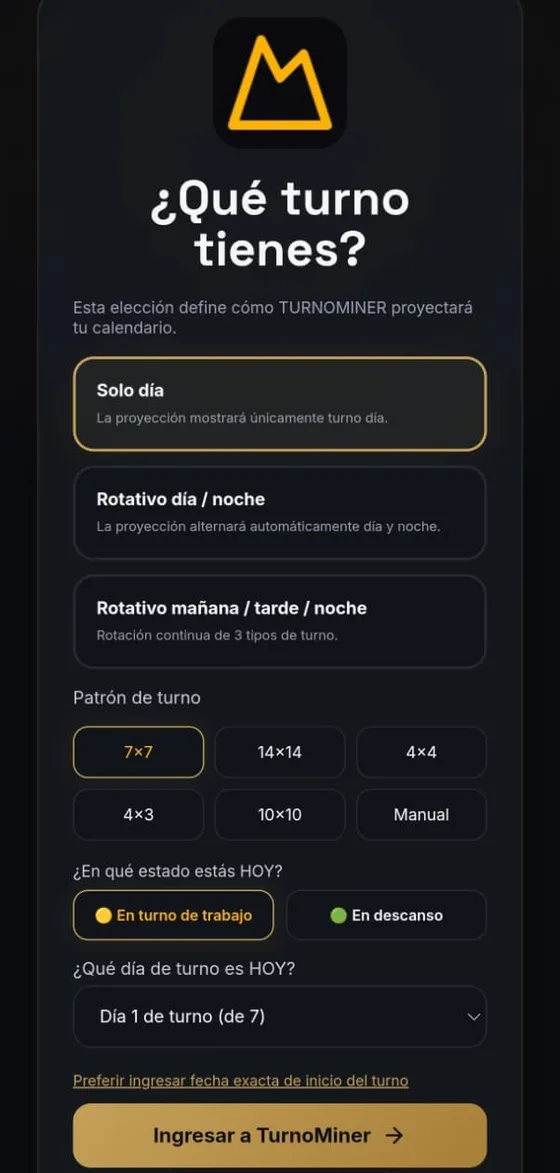 Pantalla para elegir tipo de turno, patrón y día actual de turno